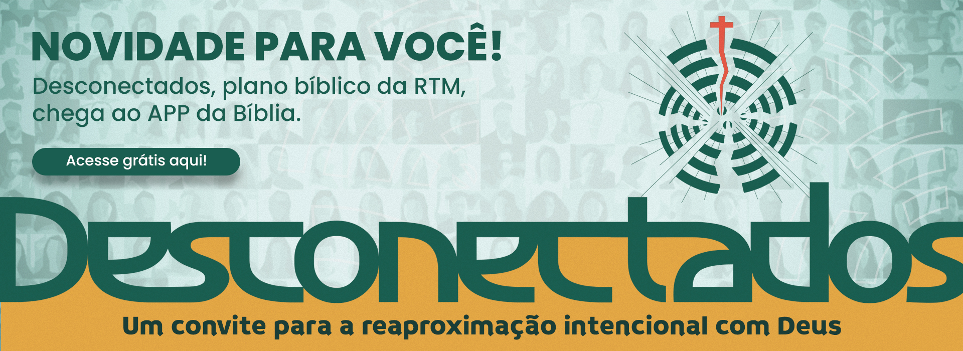 Faça já o novo plano bíblico da RTM no APP da Bíblia