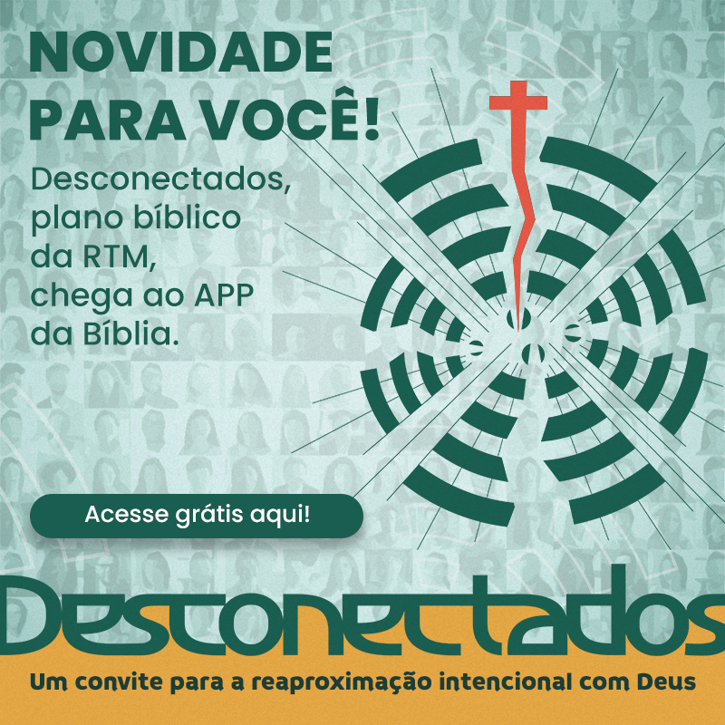 Faça já o novo plano bíblico da RTM no APP da Bíblia