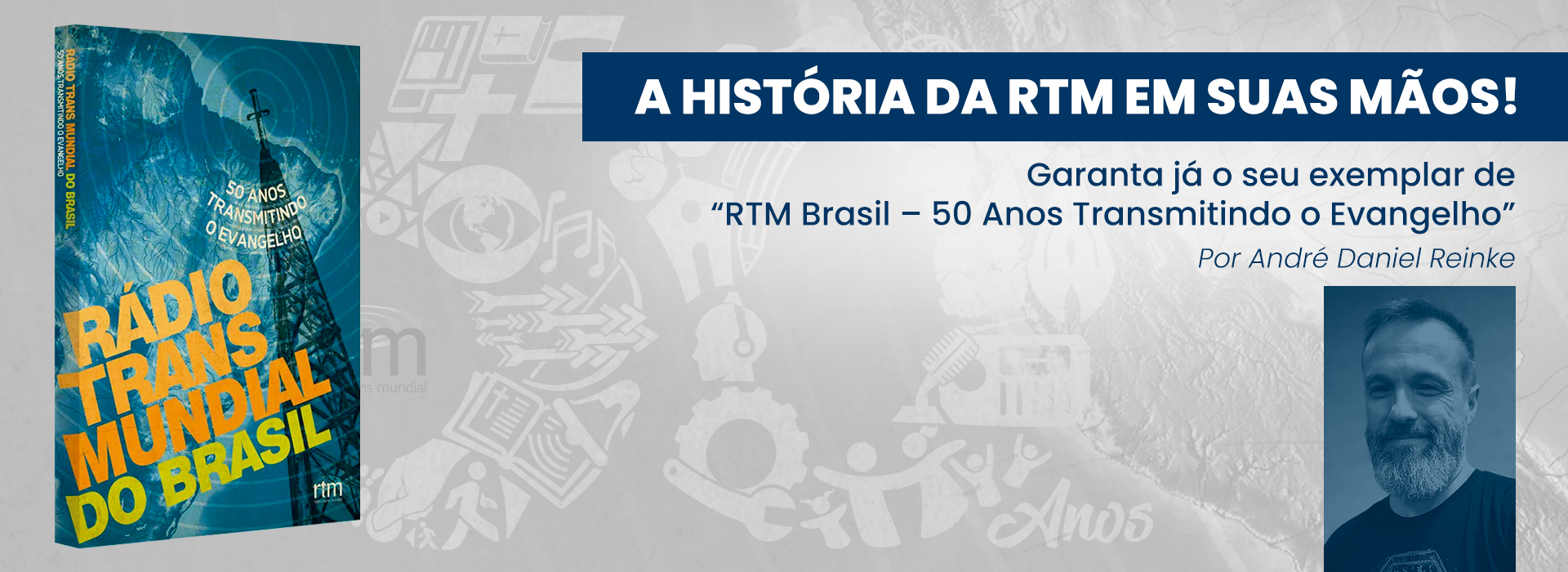 Saiba mais sobre a história da RTM!