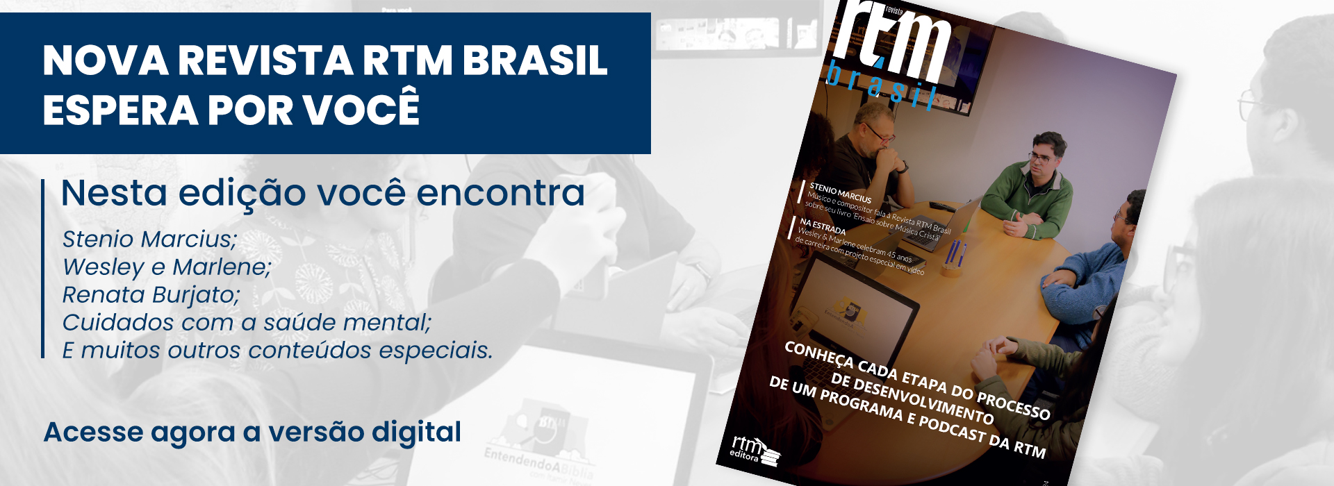 Leia a nova edição da Revista RTM Brasil