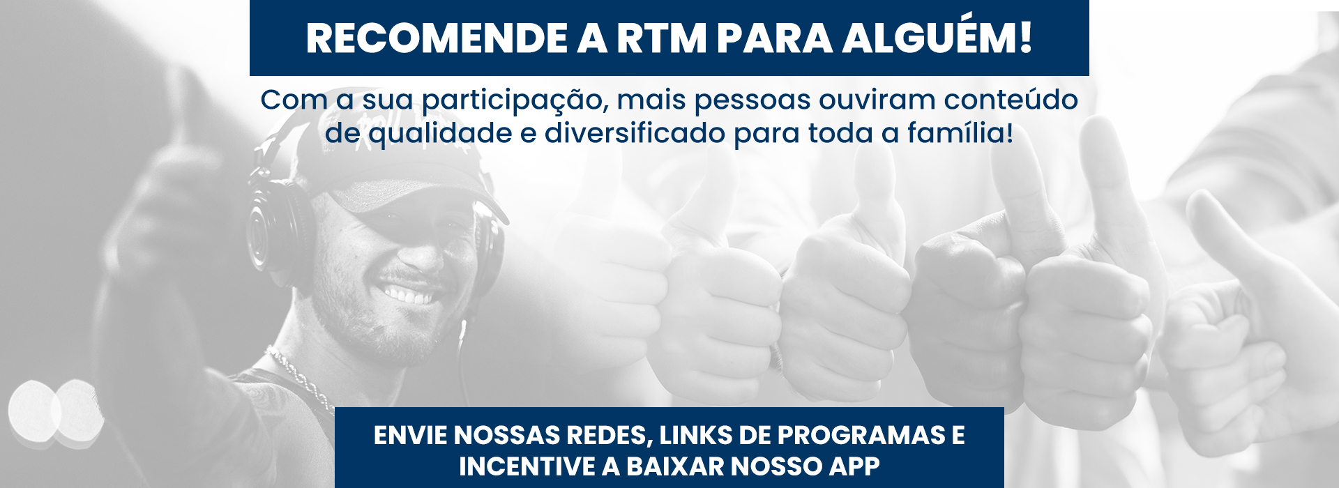 Compartilhe a RTM com alguém!