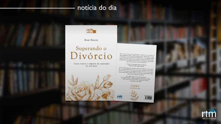 "Superando o Divórcio", lançamento da RTM Editora, já está à venda