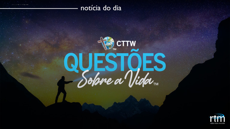"Questões sobre a Vida": Temáticas que podem edificar a sua vida e a sua família