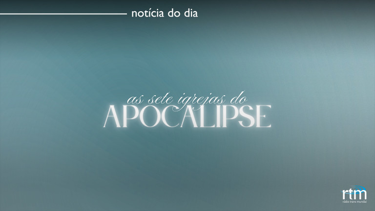 E-book "As Sete Igrejas do Apocalipse" está disponível no site RTM