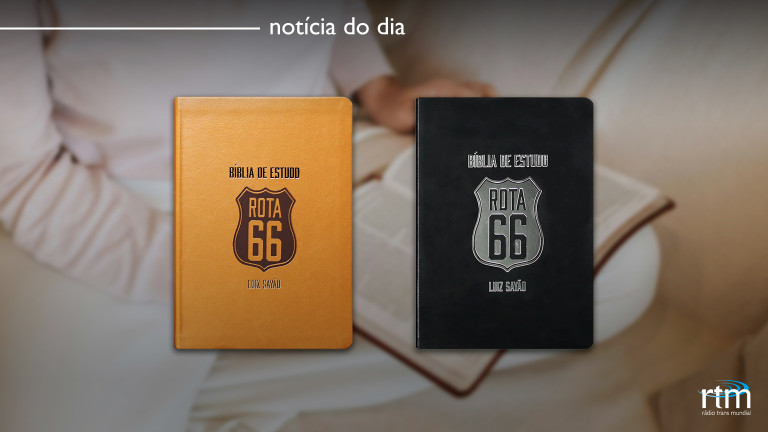 Faça a sua leitura anual com a Bíblia Rota 66